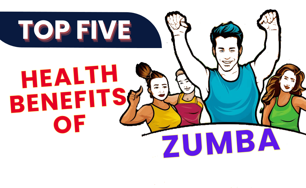 Top Five Health Benefits of Zumba